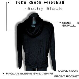 Good Hyouman Bethy Cowl Neck Black Sweatshirt XS